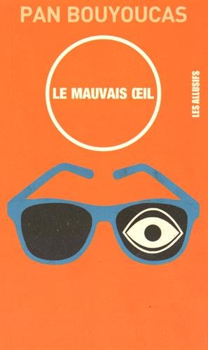 Beispielbild fr MAUVAIS OEIL (LE) zum Verkauf von Librairie La Canopee. Inc.