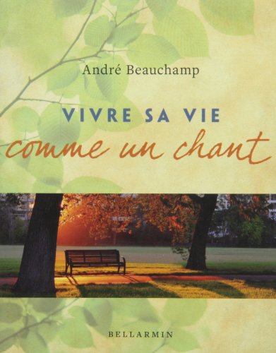 Beispielbild fr Vivre Sa Vie Comme un Chant zum Verkauf von Better World Books Ltd