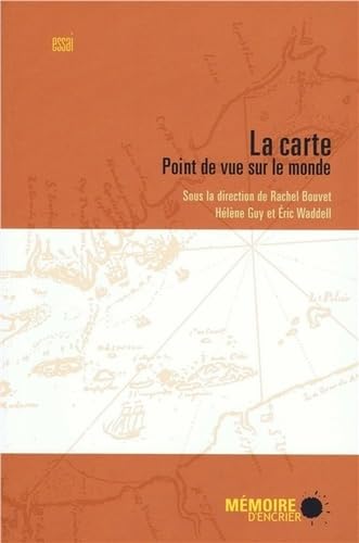 Beispielbild fr La Carte: Point de vue sur le Monde zum Verkauf von Robert Campbell Bookseller ABAC/ILAB