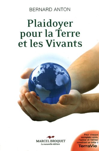 Beispielbild fr Plaidoyer pour la Terre et les Vivants zum Verkauf von Ammareal