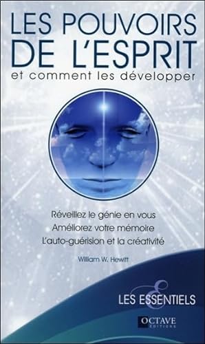 Stock image for Les pouvoirs de l'esprit et comment les dvelopper for sale by medimops