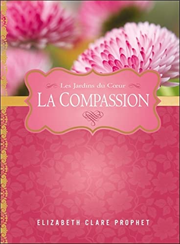 9782923718040: La compassion