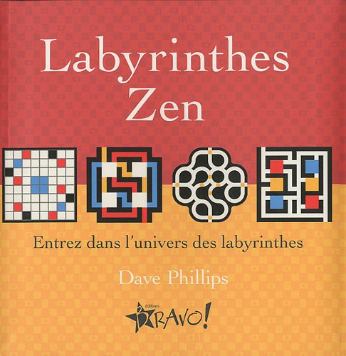 Beispielbild fr Labyrinthes Zen zum Verkauf von Better World Books