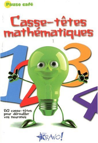 9782923720234: Casse-ttes mathmatiques