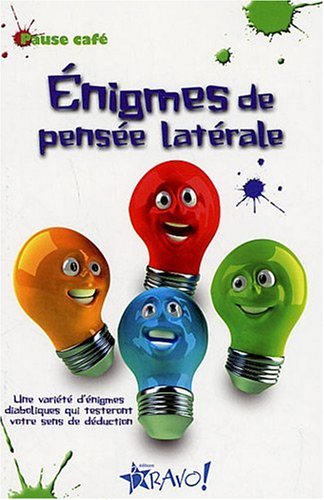 Stock image for ENIGMES DE PENSEE LATERALE for sale by Better World Books: West