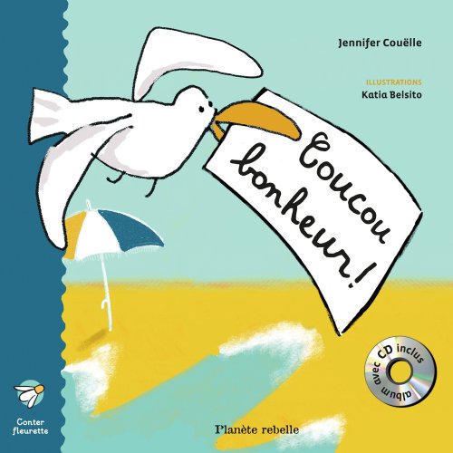 Beispielbild fr Coucou bonheur ! zum Verkauf von Librairie La Canopee. Inc.