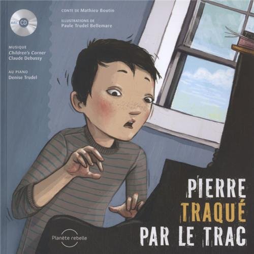 Beispielbild fr Pierre Traque par le Trac (avec CD) (French Edition) zum Verkauf von Better World Books