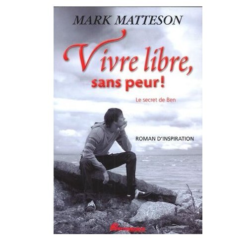 Stock image for Vivre libre, sans peur! for sale by Books Unplugged