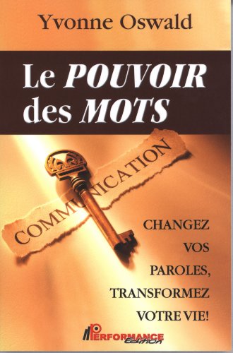 9782923746227: Le pouvoir des mots