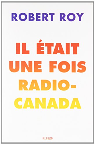 Stock image for IL TAIT UNE FOIS RADIO-CANADA for sale by Better World Books