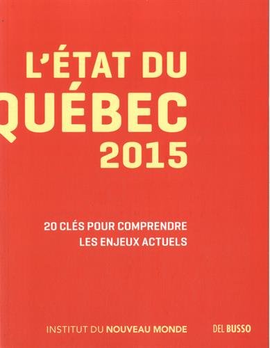 Beispielbild fr L'tat du Qubec 2015 zum Verkauf von medimops