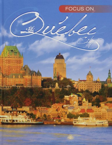 9782923794082: Focus on Qubec City, 4th Ed. (Hard Cover)