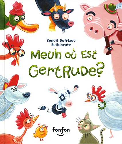 Beispielbild fr FRENCH BOOK Meuh ou est Gertrude? zum Verkauf von Gallix