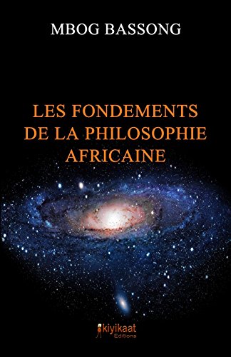 9782923821290: Les Fondements de la Philosophie Africaine