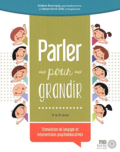 9782923827537: Parler pour grandir