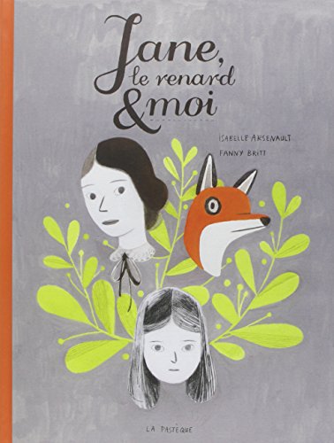 Beispielbild fr Jane, le renard et moi (French Edition) zum Verkauf von SecondSale