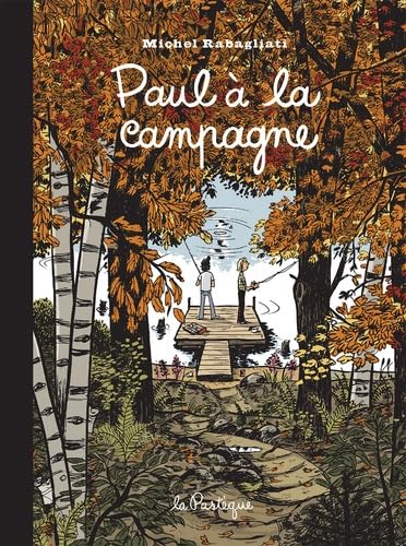 Beispielbild fr Paul  la campagne (dition 15e anniversaire) zum Verkauf von Ammareal