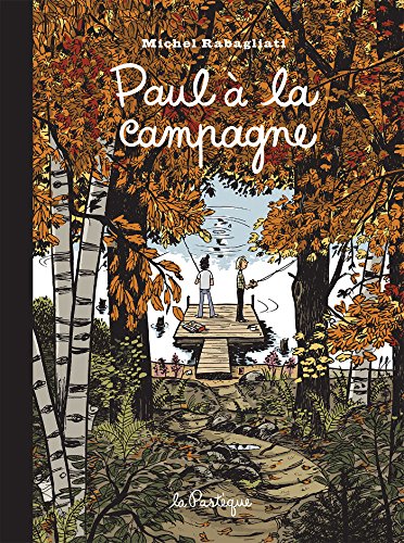 9782923841472: Paul  la campagne: Edition 15e anniversaire