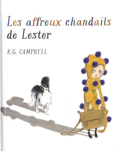 Stock image for Les affreux chandails de Lester for sale by Ammareal