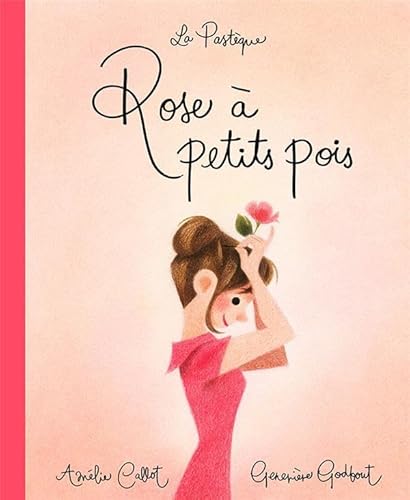 9782923841847: Rose  petits pois (ROSE A PETIT POIS)