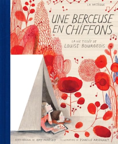 Beispielbild fr Une berceuse en chiffons : La vie tisse de Louise Bourgeois zum Verkauf von medimops