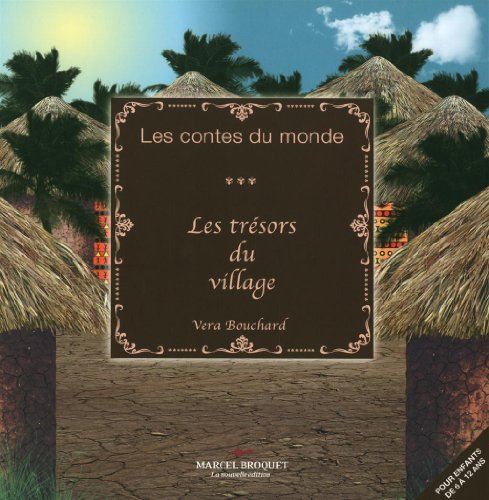 Imagen de archivo de Les tresors du village a la venta por Ammareal