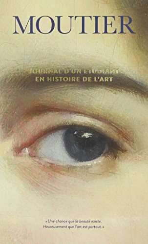 Stock image for Journal d'un Etudiant en Histoire de l'Art for sale by Better World Books