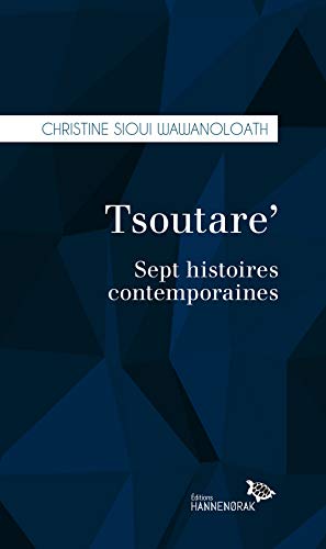 Stock image for TSOUTARE' : SEPT HISTOIRES CONTEMPORAINES for sale by Gallix
