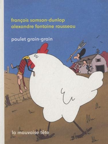 Beispielbild fr Poulet grain-grain zum Verkauf von medimops