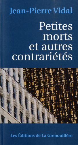 Beispielbild fr Petites morts et autres contrarits zum Verkauf von Librairie La Canopee. Inc.