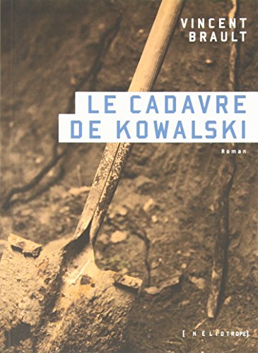 Beispielbild fr Le Cadavre De Kowalski zum Verkauf von RECYCLIVRE