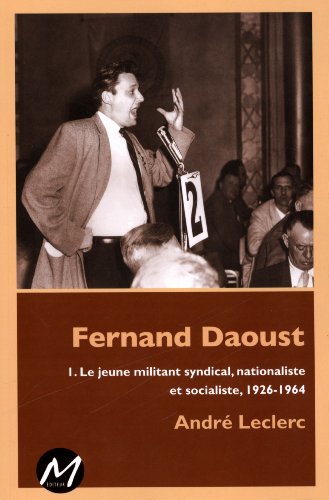 Beispielbild fr Fernand Daoust zum Verkauf von Better World Books