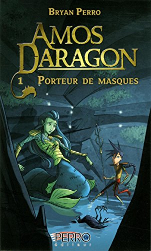 9782923995670: Amos Daragon (1) Porteur de masques: Porteur de masques (French Edition)