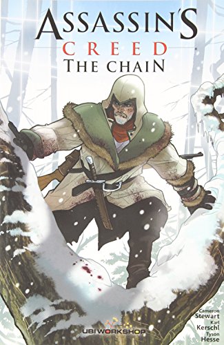 Assassin's Creed: The Chain GN (9782924006054) by Kerschl, Karl; Stewart, Cameron