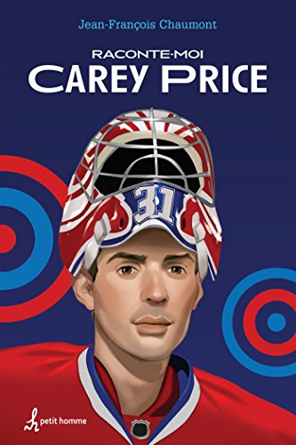 Stock image for Raconte-moi Carey Price for sale by ThriftBooks-Atlanta