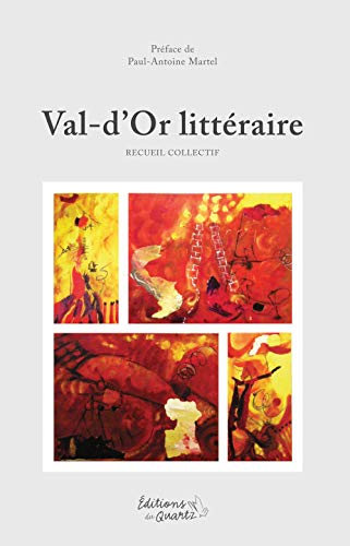 Stock image for Val-d'Or littraire for sale by Les mots en page