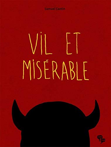 9782924049099: Vil et miserable