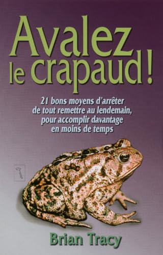 Avalez le crapaud ! (French Edition) (9782924061138) by Tracy, Brian