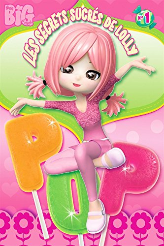 Beispielbild fr Les secrets sucrs de Lolly Pop 01 zum Verkauf von Better World Books