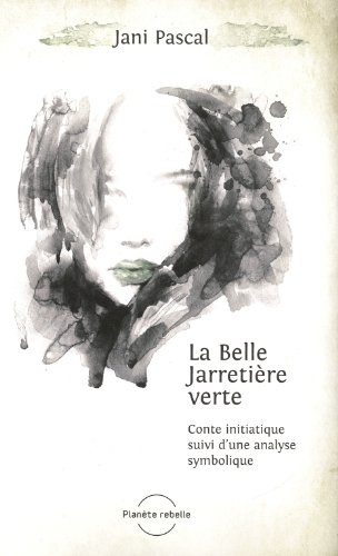 9782924174166: La belle jarretiere verte