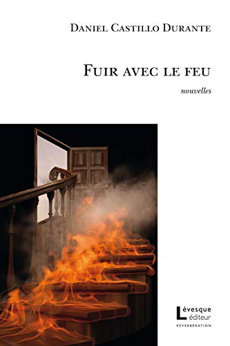 Imagen de archivo de Fuir avec le feu a la venta por Librairie La Canopee. Inc.