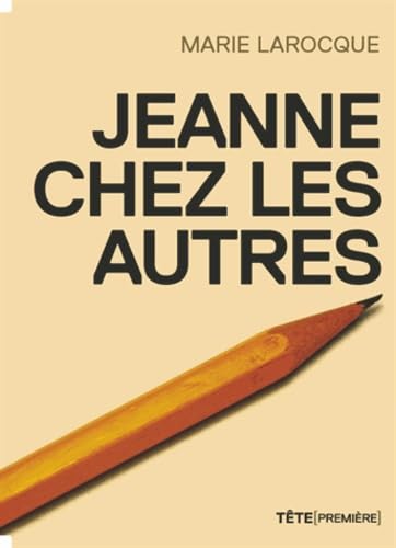 Stock image for Jeanne Chez les Autres for sale by Better World Books