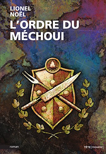 9782924207635: L'Ordre du Mchoui (French Edition)