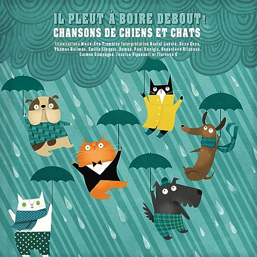 Imagen de archivo de Il Pleut  Boire Debout! : Chansons De Chiens Et Chats a la venta por RECYCLIVRE