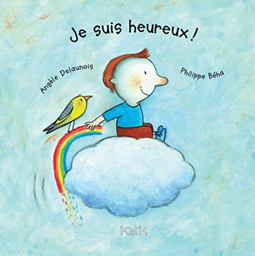 Stock image for Je Suis Heureux ! for sale by Better World Books