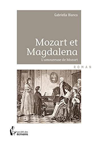 9782924312636: Mozart et Magdalena