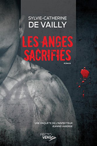 9782924381649: Les anges sacrifis (French Edition)