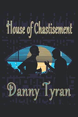 Imagen de archivo de House of Chastisement a la venta por Revaluation Books