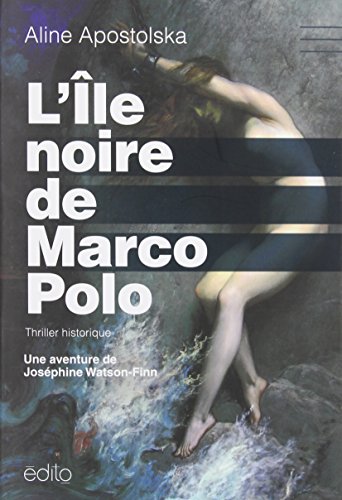 Stock image for L'le noire de Marco Polo (French Edition) for sale by Better World Books