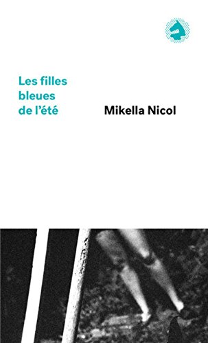 Stock image for LES FILLES BLEUES DE L'ETE for sale by GF Books, Inc.